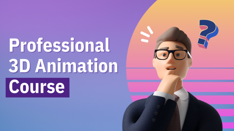 Professional 3D Animation Course